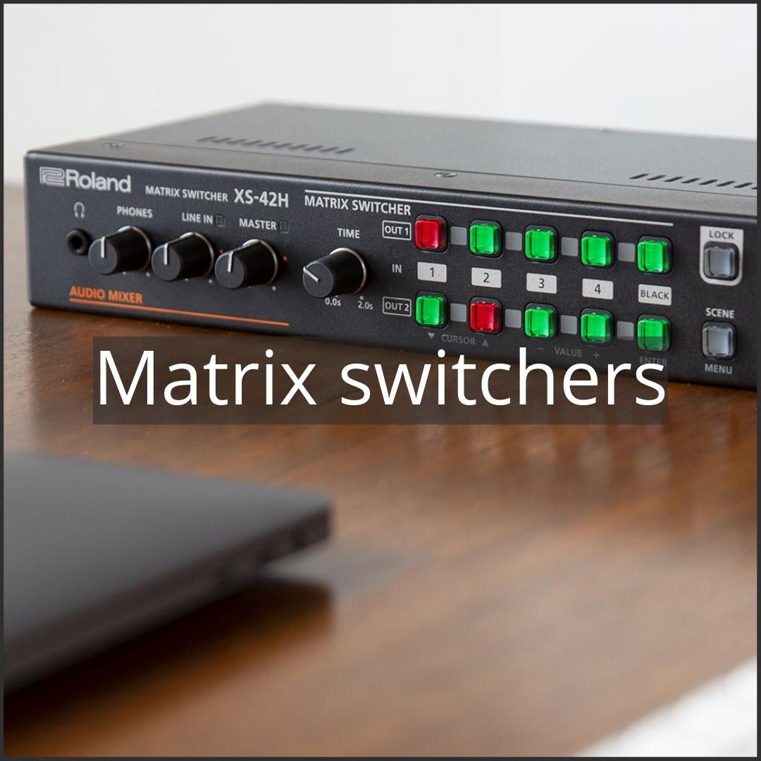 Roland Matrix switchers - Media Service België